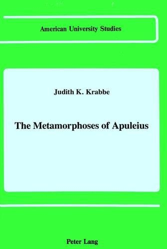 The Metamorphoses of Apuleius