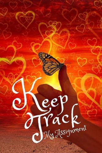 Keep Track My Assignment: Weekly Planner For Students and Teachers, 82 pages of weekly planner for each month - 6" x 9" size with gloss cover