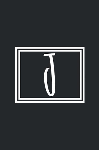 J: Personalized Monogrammed Initial Writing Journal, Notebook or Diary for Girls, Women, Boys and Men. Black with White Alphabet Lettering, 6x9 110 Bla