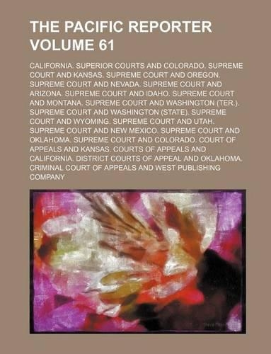 The Pacific Reporter Volume 61