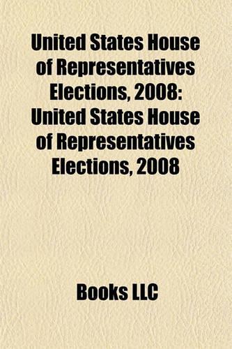 United States House of Representatives Elections, 2008