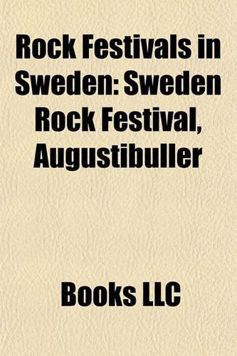 Rock Festivals in Sweden