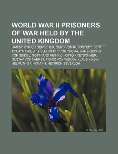 World War II Prisoners of War Held by the United Kingdom
