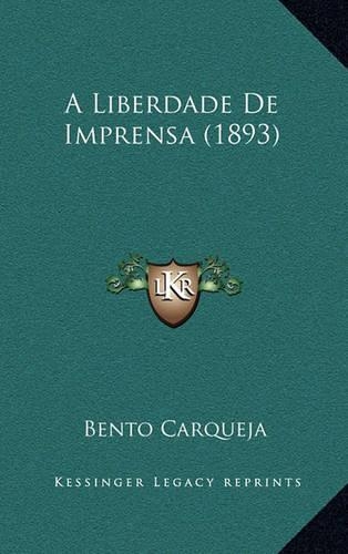 A Liberdade de Imprensa (1893)