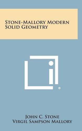 Stone-Mallory Modern Solid Geometry