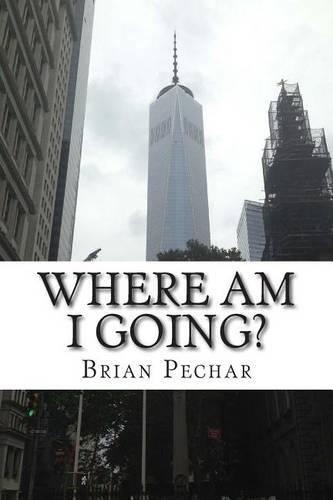 Where Am I Going?: (English)