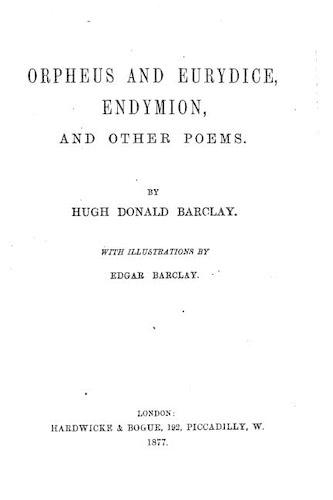 Orpheus and Eurydice, Endymion, And Other Poems