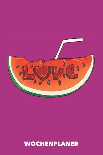 Wochenplaner: Sommerliche Liebesgrüße DIN A5 florales Inlay - Wochenkalender 52 Wochen für Trendsetter (pink)