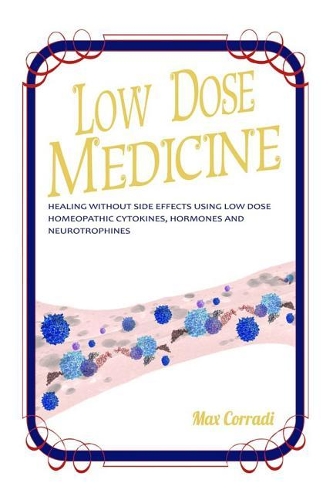 Low Dose Medicine