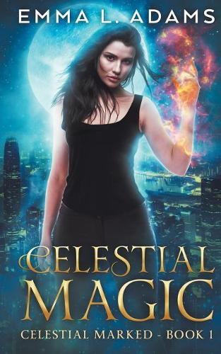 Celestial Magic: (1 Celestial Marked)
