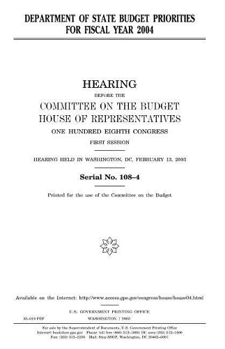 Department of State Budget Priorities for Fiscal Year 2004
