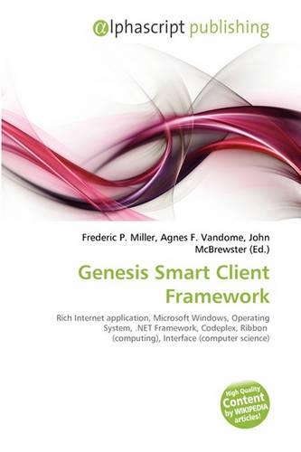 Genesis Smart Client Framework: (English)