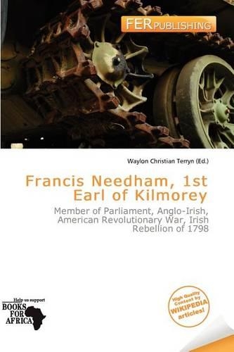 Francis Needham, 1st Earl of Kilmorey