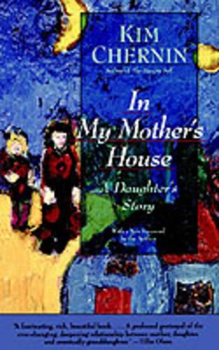 In My Mother's House: A Daughter's Story(English)
