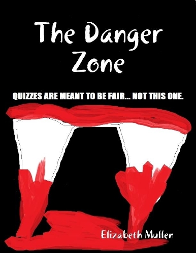 The Danger Zone