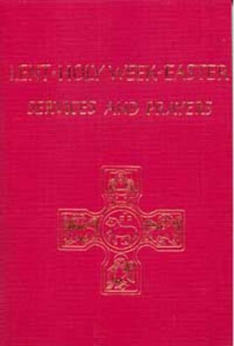 Lent, Holy Week, Easter: Services and Prayers