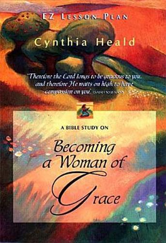 Ez Lesson Plan: Becoming/woman of Grace