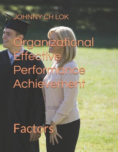 Organizational Effective Performance Achievement