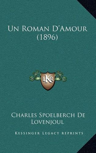 Un Roman D'Amour (1896): (French)
