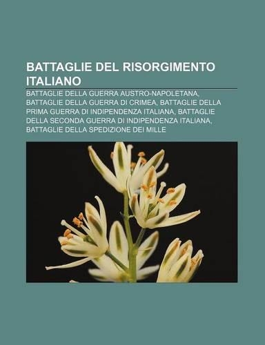 Battaglie del Risorgimento Italiano