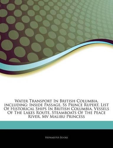 Articles on Water Transport in British Columbia, Including