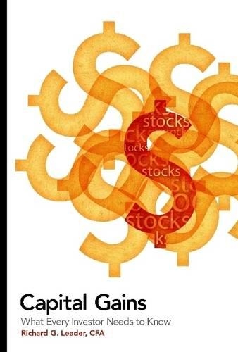 Capital Gains: What Every Investor Needs to Know