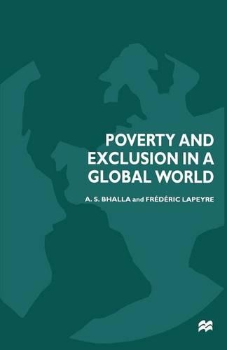 Poverty and Exclusion in a Global World: (English)
