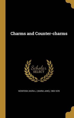 Charms and Counter-charms