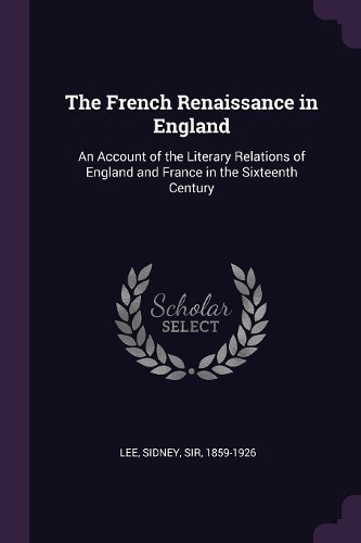 The French Renaissance in England
