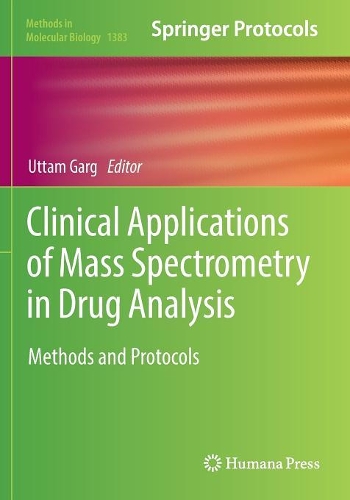 Clinical Applications of Mass Spectrometry in Drug Analysis
