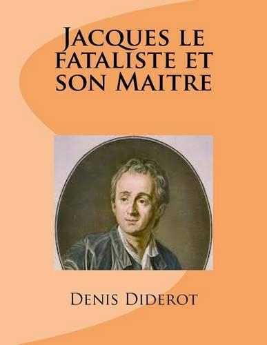 Jacques le fataliste et son Maitre