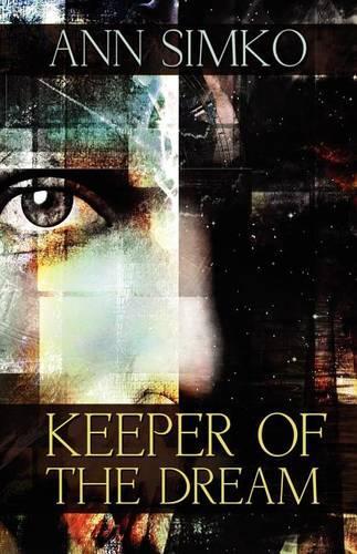 Keeper Of the Dream