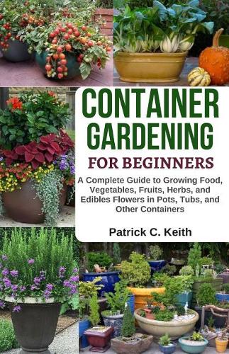 Container Gardening for Beginners