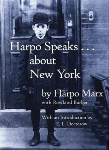 Harpo Speaks...About New York: (English)