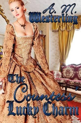 The Countess' Lucky Charm