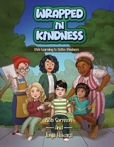Wrapped in Kindness