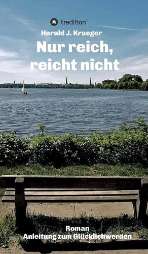 Nur reich, reicht nicht