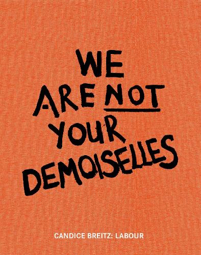 Candice Breitz: Labour