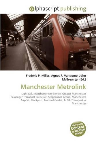 Manchester Metrolink: (English)
