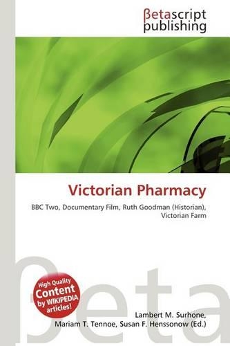 Victorian Pharmacy: (English)