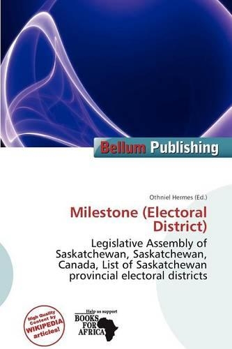 Milestone (Electoral District)