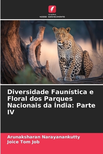 Diversidade Faunística e Floral dos Parques Nacionais da Índia