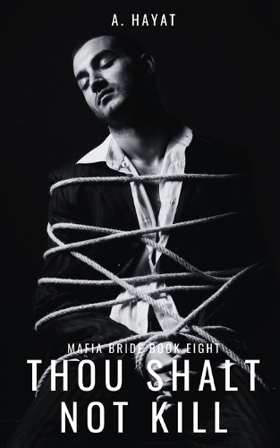 Thou Shalt Not Kill