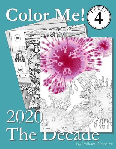 Color Me! 2020, The Decade