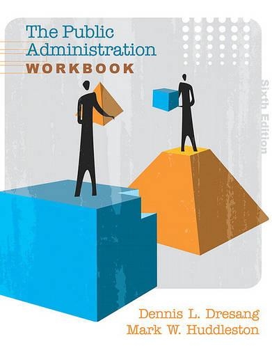 The Public Administration Workbook