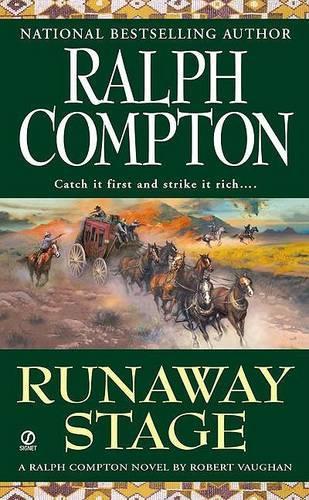 Ralph Compton: Runaway Stage