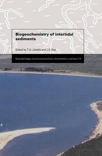 Biogeochemistry of Intertidal Sediments: (Series Number 9 Cambridge Environmental Chemistry Series)