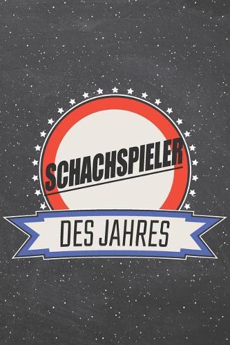 Schachspieler des Jahres: Schachspieler Punktraster Notizbuch, Notizheft oder Schreibheft - 110 Seiten - Büro Equipment & Zubehör - Lustiges Geschenk zu Weihnachten oder Gebu