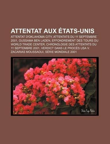 Attentat Aux Etats-Unis: Attentat D'Oklahoma City, Attentats Du 11 Septembre 2001, Oussama Ben Laden(French)
