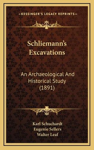 Schliemann's Excavations